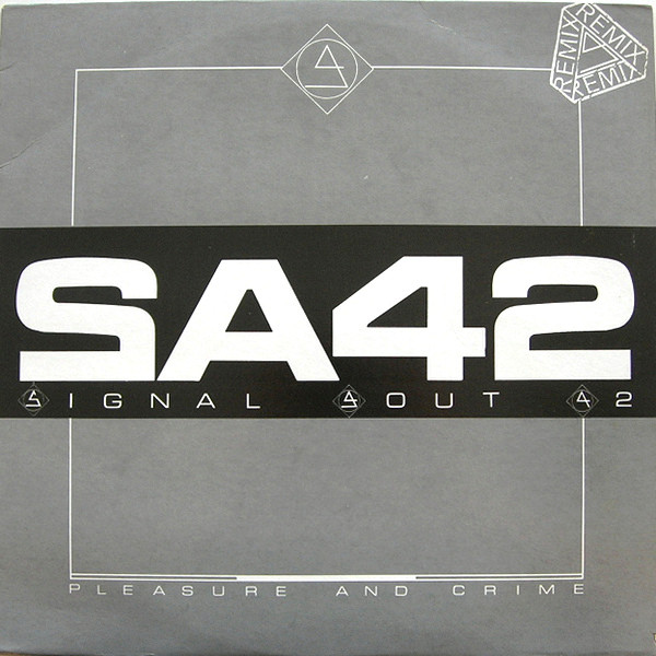 Signal Ao�t 42 - Pleasure And Crime (Instrumental)